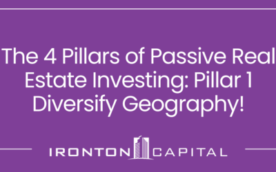 The 4 Pillars of Passive Real Estate Investing: Pillar 1 Diversify Geography!